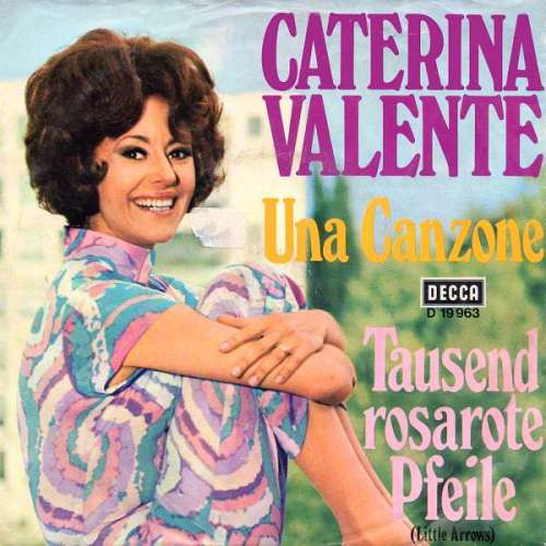 Cover Caterina Valente - Una Canzone / Tausend Rosarote Pfeile (7, Single) Schallplatten Ankauf