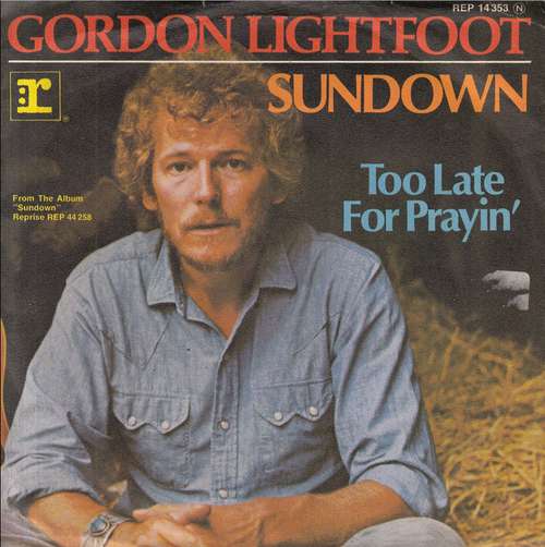 Cover Gordon Lightfoot - Sundown (7, Single) Schallplatten Ankauf