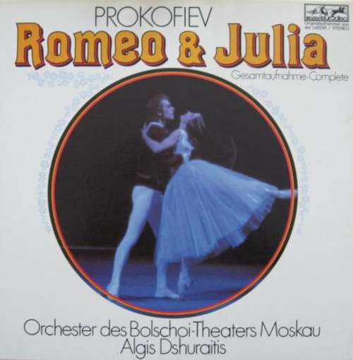 Cover Serge Prokofiev*, Algis Dshuraitis*, Orchester Des Bolschoi-Theaters Moskau* - Romeo & Julia (Gesamtaufnahme-Complete) (3xLP + Box) Schallplatten Ankauf