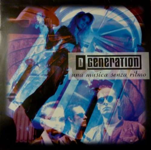 Cover D-Generation* - Una Musica Senza Ritmo (12, Maxi) Schallplatten Ankauf