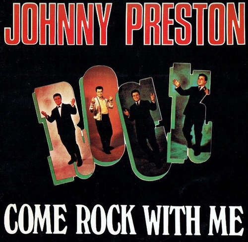 Cover Johnny Preston - Come Rock With Me (LP, Comp, RE) Schallplatten Ankauf