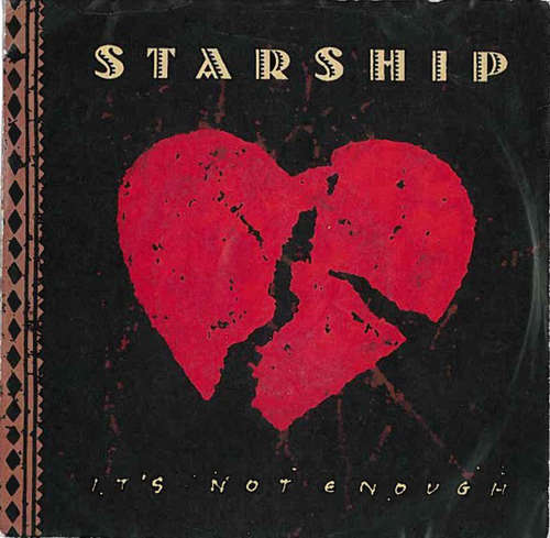 Cover Starship (2) - It's Not Enough (7, Single) Schallplatten Ankauf