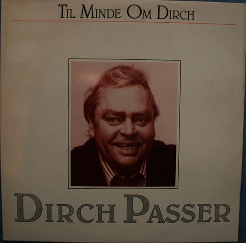 Cover Dirch Passer - Til Minde Om Dirch (2xLP, Comp) Schallplatten Ankauf