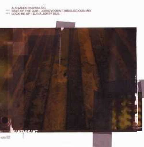 Cover Alexander Kowalski - Days Of The Liar / Lock Me Up (12) Schallplatten Ankauf