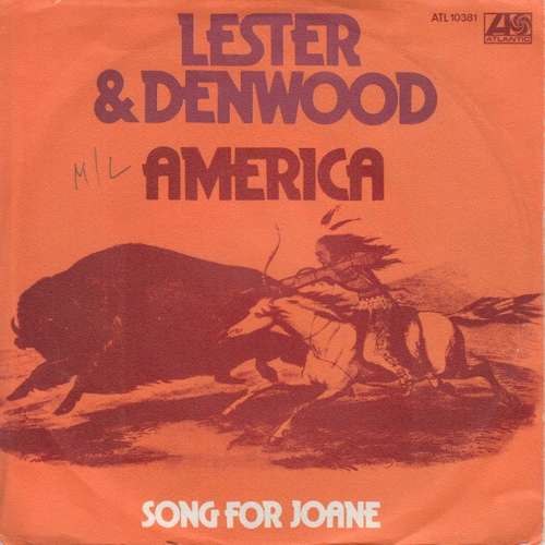 Cover Lester & Denwood - America (What Have You Done?) / Song For Joane (7, Single) Schallplatten Ankauf