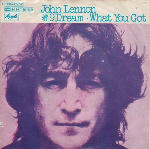 Cover John Lennon - # 9 Dream / What You Got (7) Schallplatten Ankauf