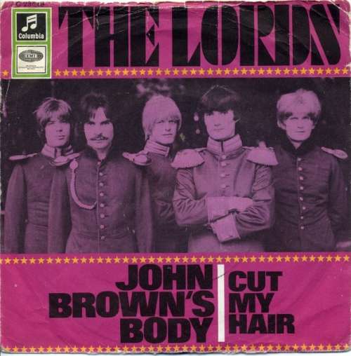 Bild The Lords - John Brown's Body / Cut My Hair (7, Single) Schallplatten Ankauf