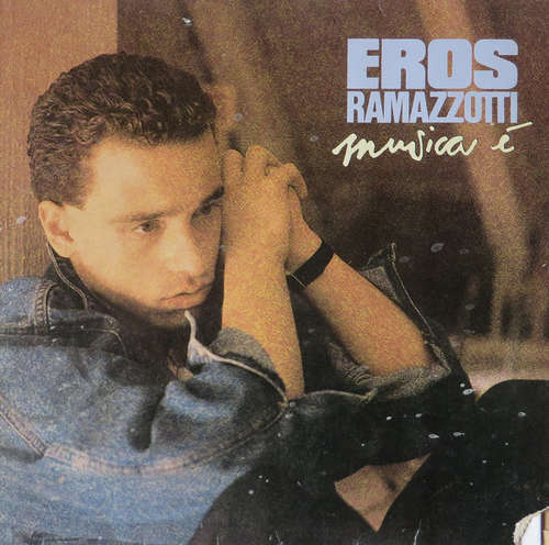 Cover Eros Ramazzotti - Musica È (LP, Album, Club) Schallplatten Ankauf