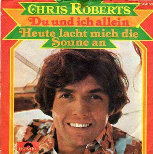Cover Chris Roberts - Du Und Ich Allein (7, Single) Schallplatten Ankauf