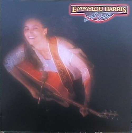 Cover Emmylou Harris - Last Date (LP, Album) Schallplatten Ankauf