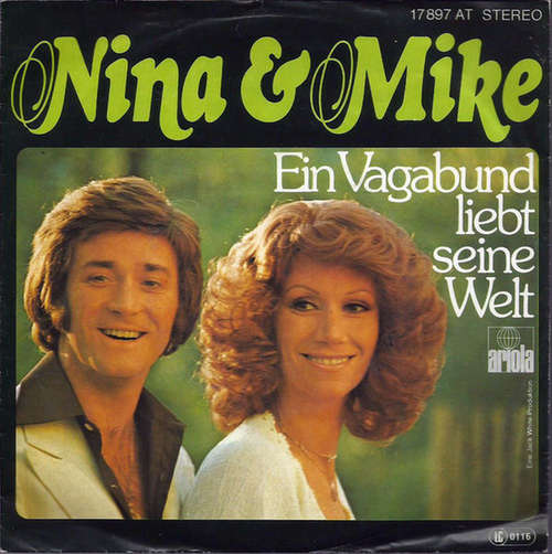 Cover Nina & Mike - Ein Vagabund Liebt Seine Welt (7, Single) Schallplatten Ankauf