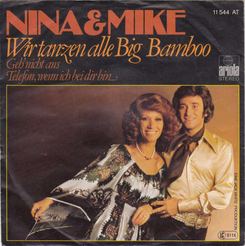 Cover Nina & Mike - Wir Tanzen Alle Big Bamboo (7, Single) Schallplatten Ankauf