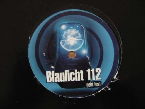 Cover Blaulicht 112 - Geht Los! (12) Schallplatten Ankauf