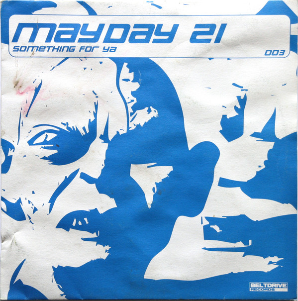 Cover Mayday 21 - Something For Ya (12) Schallplatten Ankauf