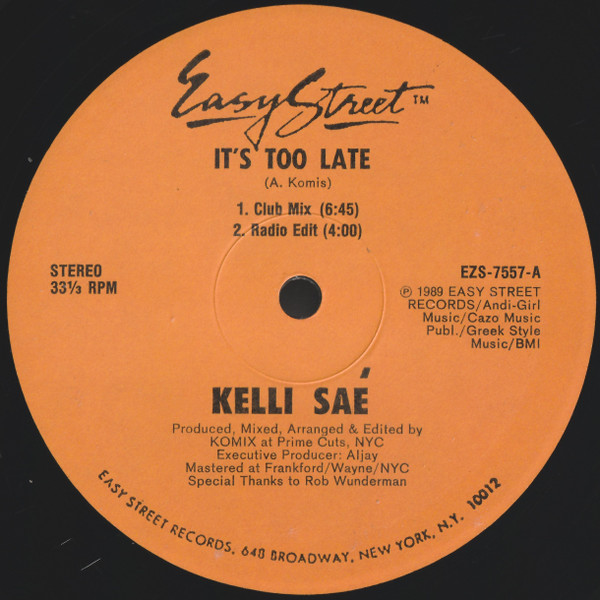 Cover Kelli Saé* - It's Too Late (12) Schallplatten Ankauf