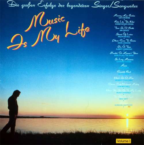 Cover Various - Music Is My Life (Die Großen Erfolge Der Legendären Singer/Songwriter) Volume 1 (LP, Comp) Schallplatten Ankauf