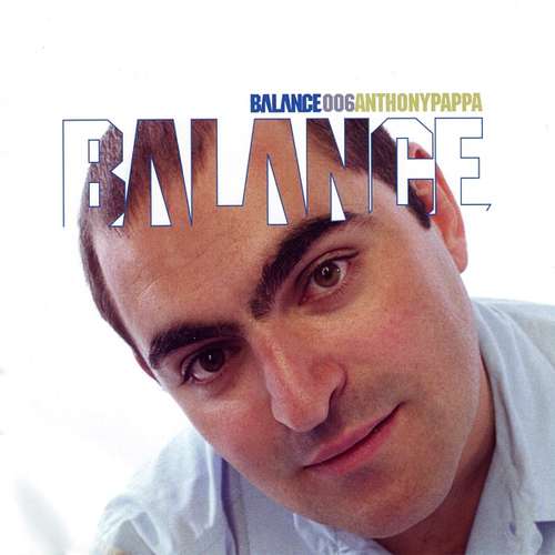 Cover Anthony Pappa - Balance 006 (2xCD, Mixed) Schallplatten Ankauf