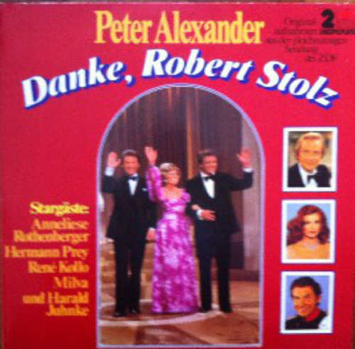 Cover Peter Alexander - Danke, Robert Stolz (2xLP, Album, Gat) Schallplatten Ankauf