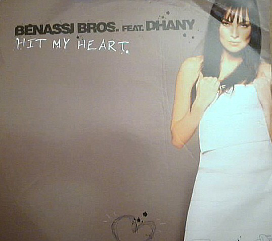 Cover Benassi Bros. Feat. Dhany - Hit My Heart (12) Schallplatten Ankauf