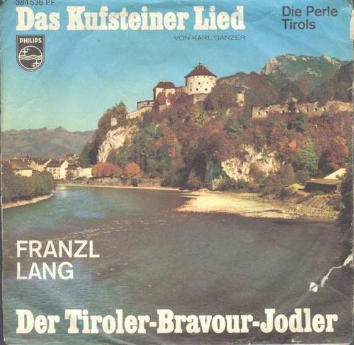 Cover Franzl Lang - Das Kufsteiner Lied (7, Single) Schallplatten Ankauf