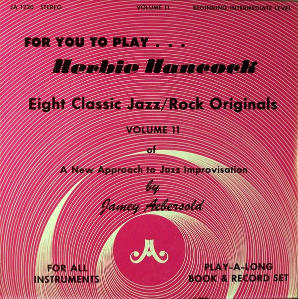 Cover Jamey Aebersold - Herbie Hancock - Eight Classic Jazz/Rock Originals (LP, Album, RE) Schallplatten Ankauf