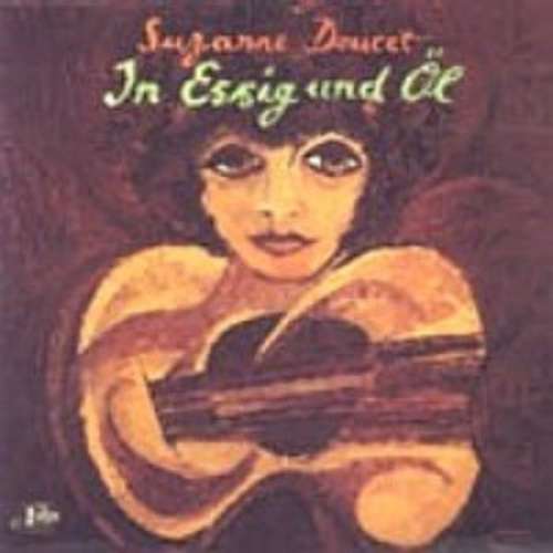 Cover Suzanne Doucet - In Essig Und Öl (LP, Album) Schallplatten Ankauf
