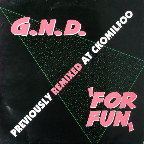 Cover G.N.D. - For Fun (Remixes) (12) Schallplatten Ankauf