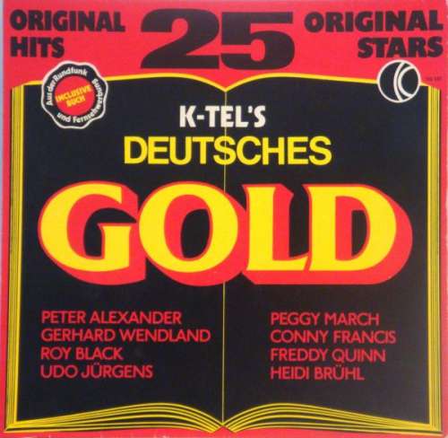 Cover Various - K-Tel's Deutsches Gold (25 Original Hits, 25 Original Stars) (LP, Comp) Schallplatten Ankauf