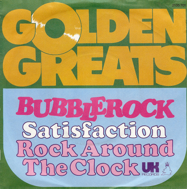 Cover Bubblerock - Satisfaction / Rock Around The Clock (7, Single, RE) Schallplatten Ankauf