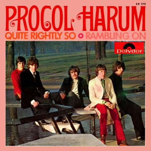 Cover Procol Harum - Quite Rightly So / Rambling On (7, Single, Mono) Schallplatten Ankauf