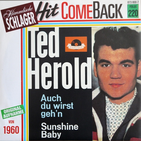 Bild Ted Herold - Auch Du Wirst Geh’n (7, Single, RE) Schallplatten Ankauf