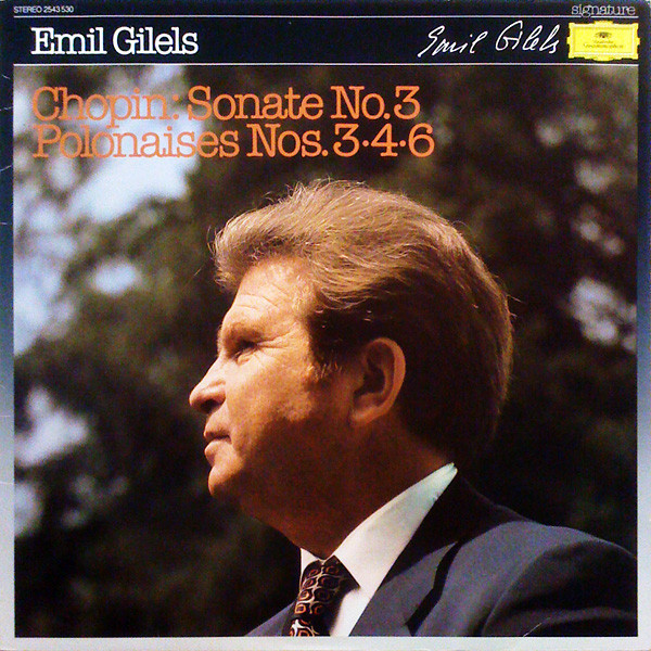 Bild Frédéric Chopin - Emil Gilels - Sonate No.3 · Polonaises Nos. 3 · 4 · 6 (LP, RE) Schallplatten Ankauf