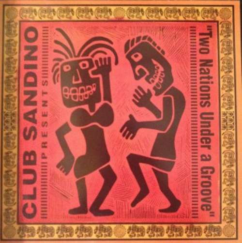 Cover Club Sandino Presents Two Nations Under A Groove Schallplatten Ankauf