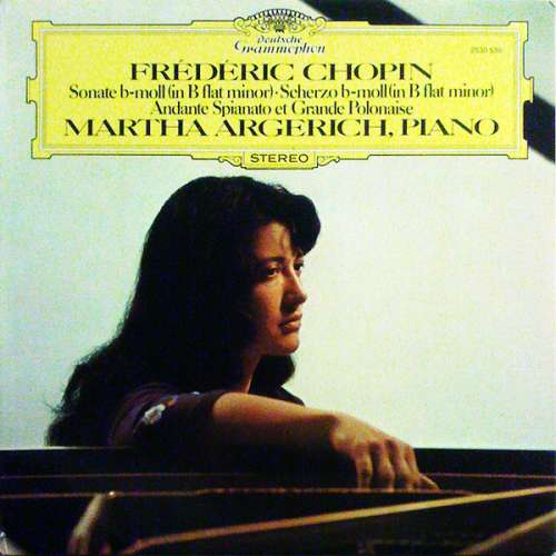 Cover Frédéric Chopin / Martha Argerich - Sonate B-moll (In B Flat Minor) - Scherzo B-moll (In B Flat Minor) - Andante Spianato Et Grande Polonaise (LP, Album) Schallplatten Ankauf