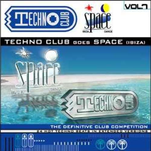 Cover Techno Club Vol.7 - Techno Club Goes Space (Ibiza) Schallplatten Ankauf