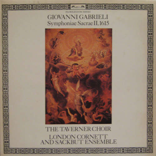 Cover Giovanni Gabrieli – The Taverner Choir*, London Cornett And Sackbut Ensemble - Symphoniae Sacrae II, 1615 (LP) Schallplatten Ankauf