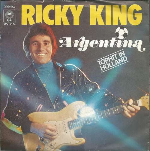 Cover Ricky King - Argentina (7, Single) Schallplatten Ankauf
