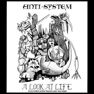 Bild Anti-System - A Look At Life Plus Compilation Tracks And 1982 Demo (LP, Comp) Schallplatten Ankauf