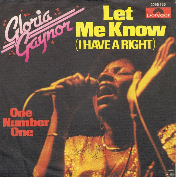 Bild Gloria Gaynor - Let Me Know (I Have A Right) (7, Single) Schallplatten Ankauf