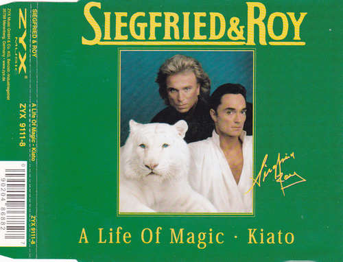 Cover Siegfried & Roy - A Life Of Magic • Kiato (CD, Maxi) Schallplatten Ankauf