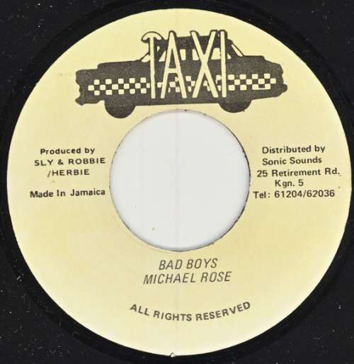 Cover Michael Rose - Bad Boys (7) Schallplatten Ankauf