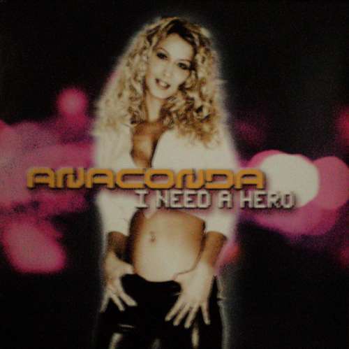 Cover Anaconda (4) - I Need A Hero (12) Schallplatten Ankauf