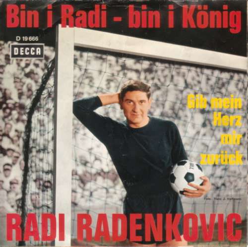 Cover Radi Radenkovic - Bin I Radi - Bin I König (7, Single) Schallplatten Ankauf
