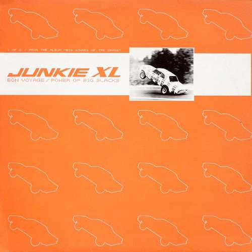 Cover Junkie XL - Bon Voyage / Power Of Big Slacks (12) Schallplatten Ankauf