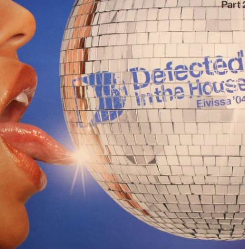 Cover Defected In The House - Eivissa '04 (Part 2) Schallplatten Ankauf