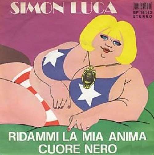 Cover Simon Luca - Ridammi La Mia Anima (7, Single) Schallplatten Ankauf