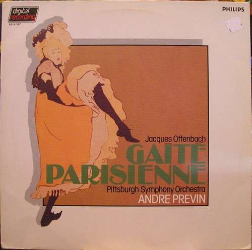 Cover Jacques Offenbach, André Previn, The Pittsburgh Symphony Orchestra - Gaîté Parisienne (LP, Album) Schallplatten Ankauf