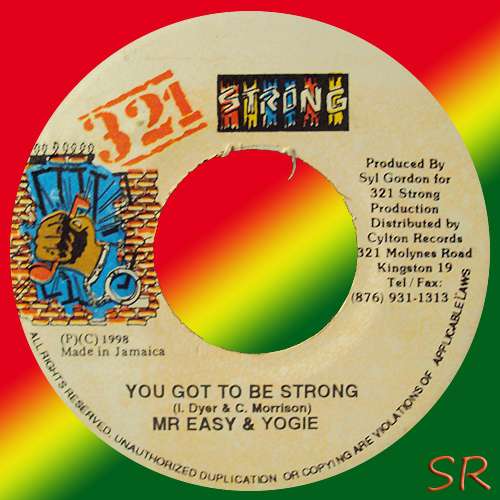 Cover Mr Easy* & Yogie - You Got To Be Strong (7) Schallplatten Ankauf
