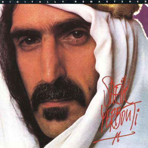 Cover Frank Zappa - Sheik Yerbouti (2xLP, Album, RE, RM, Gat) Schallplatten Ankauf