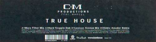 Cover C & M Productions Feat. Marcel* - True House (12) Schallplatten Ankauf